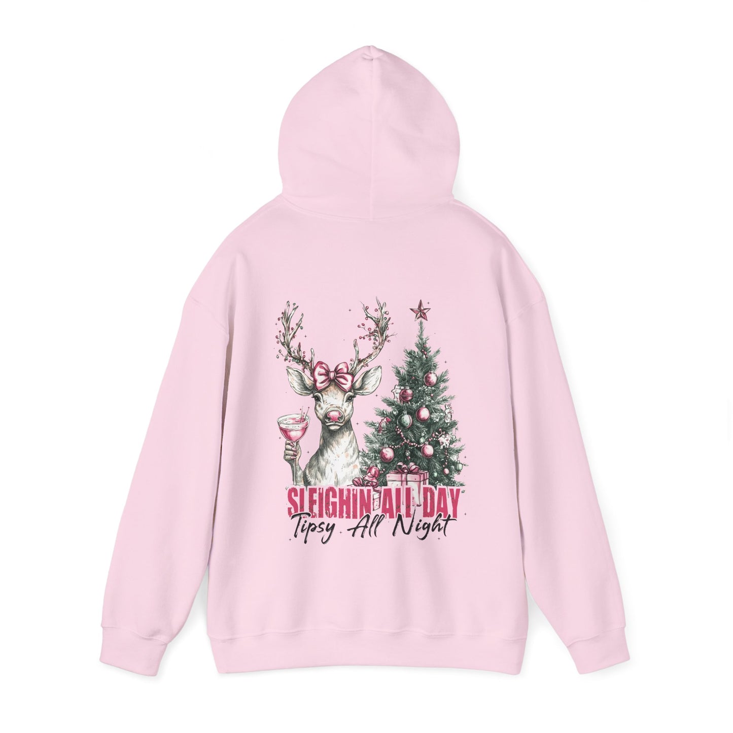 Sleighin' All Day Hoodie