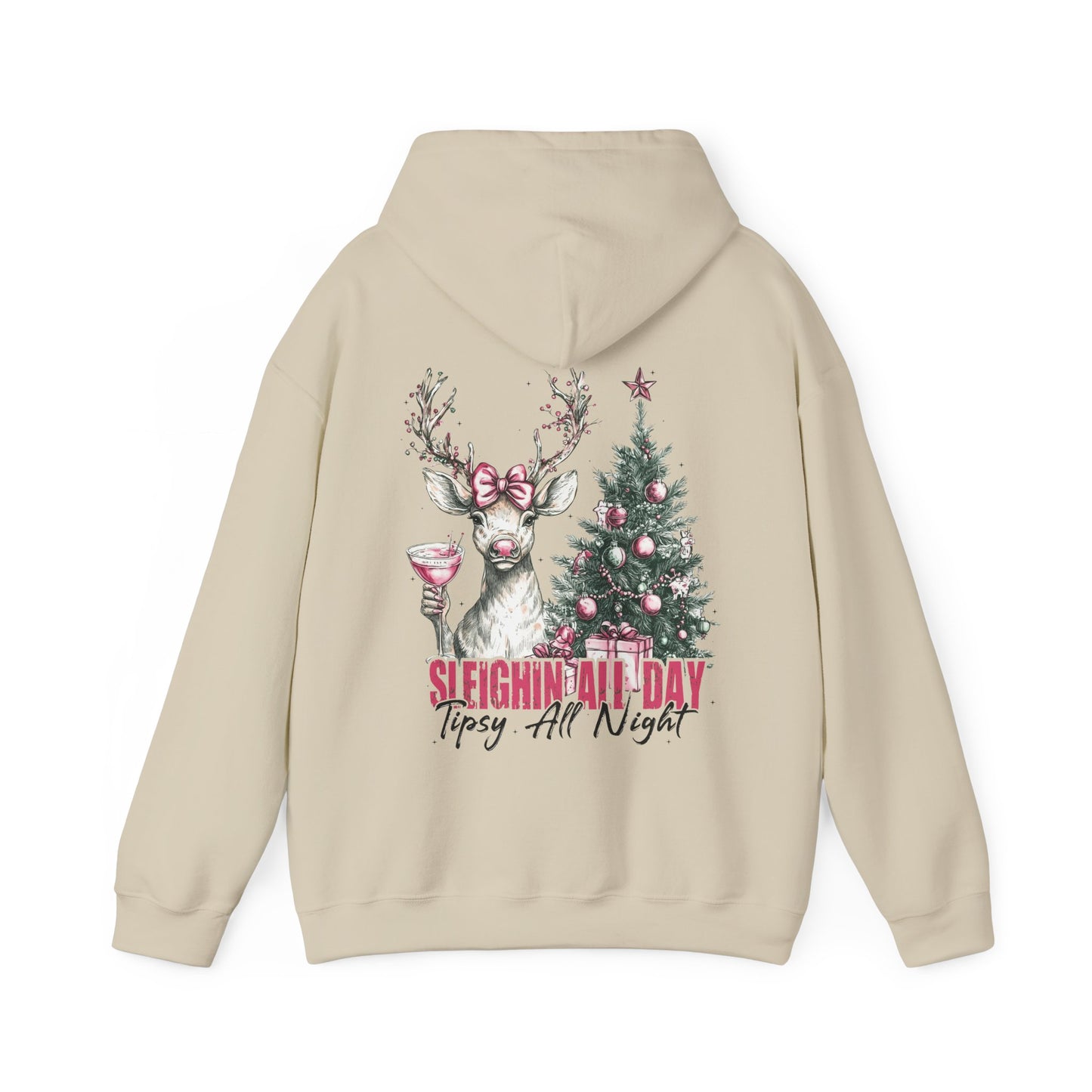 Sleighin All Day Hoodie