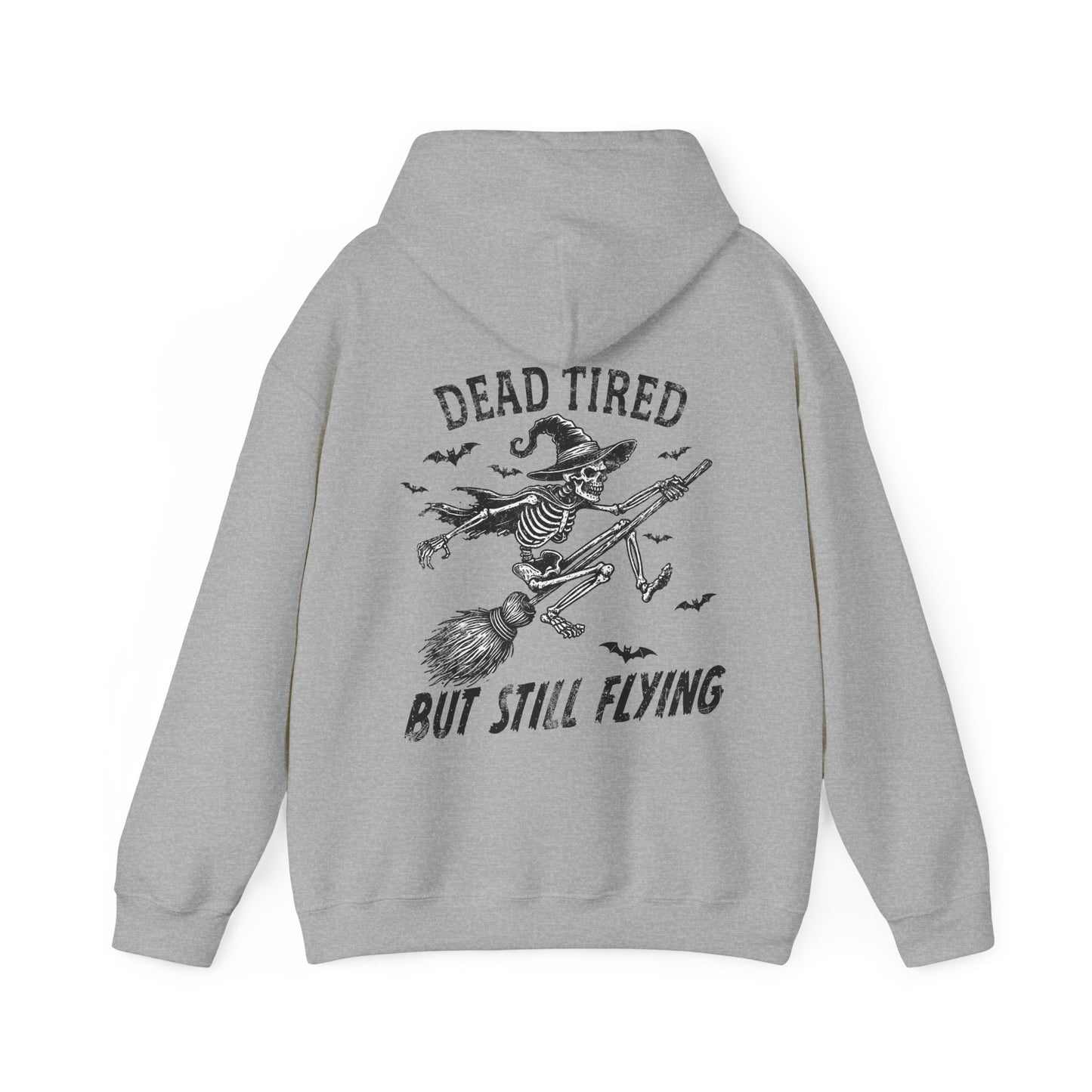 Dead Tired But Still Flying Hoodie