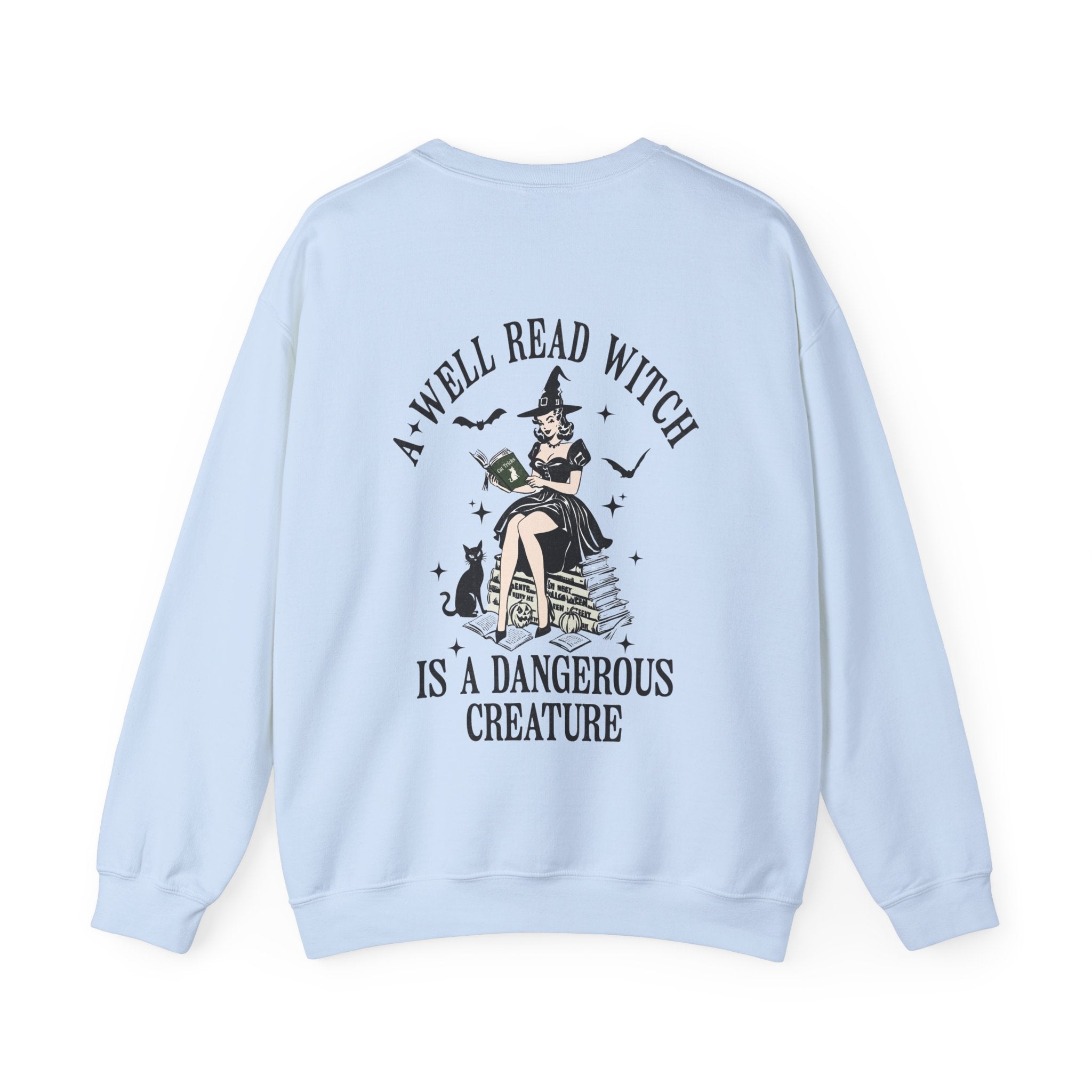 A Well Read Witch Is A Dangerous Creature Crewneck