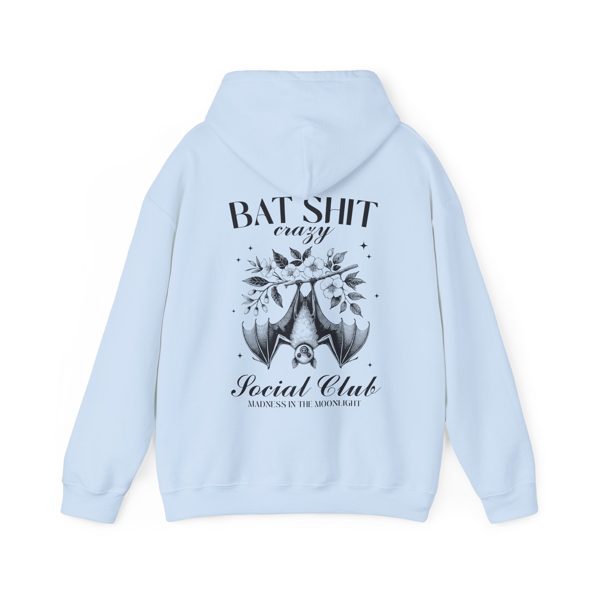 Bat Shit Crazy Social Club Hoodie