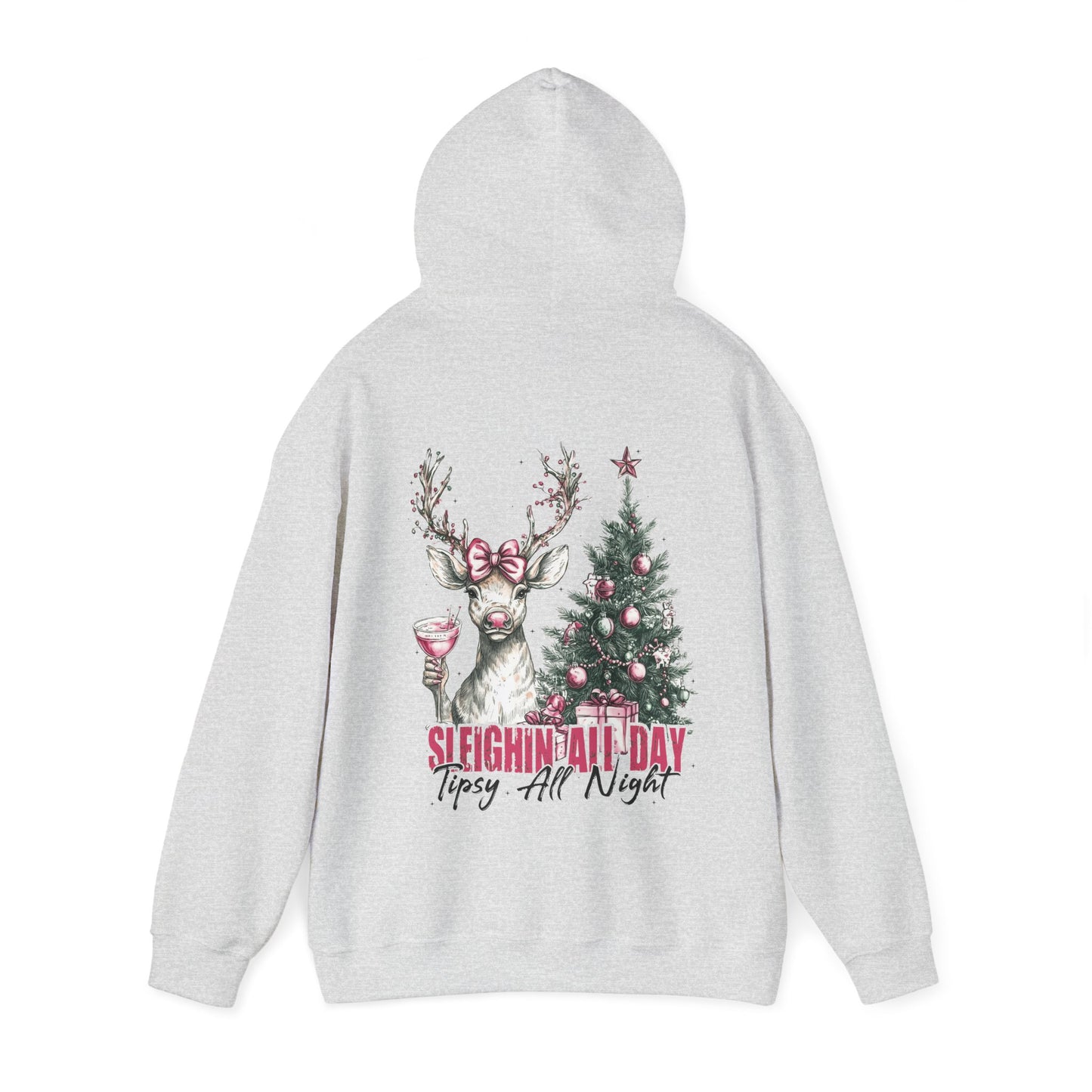 Sleighin All Day Hoodie