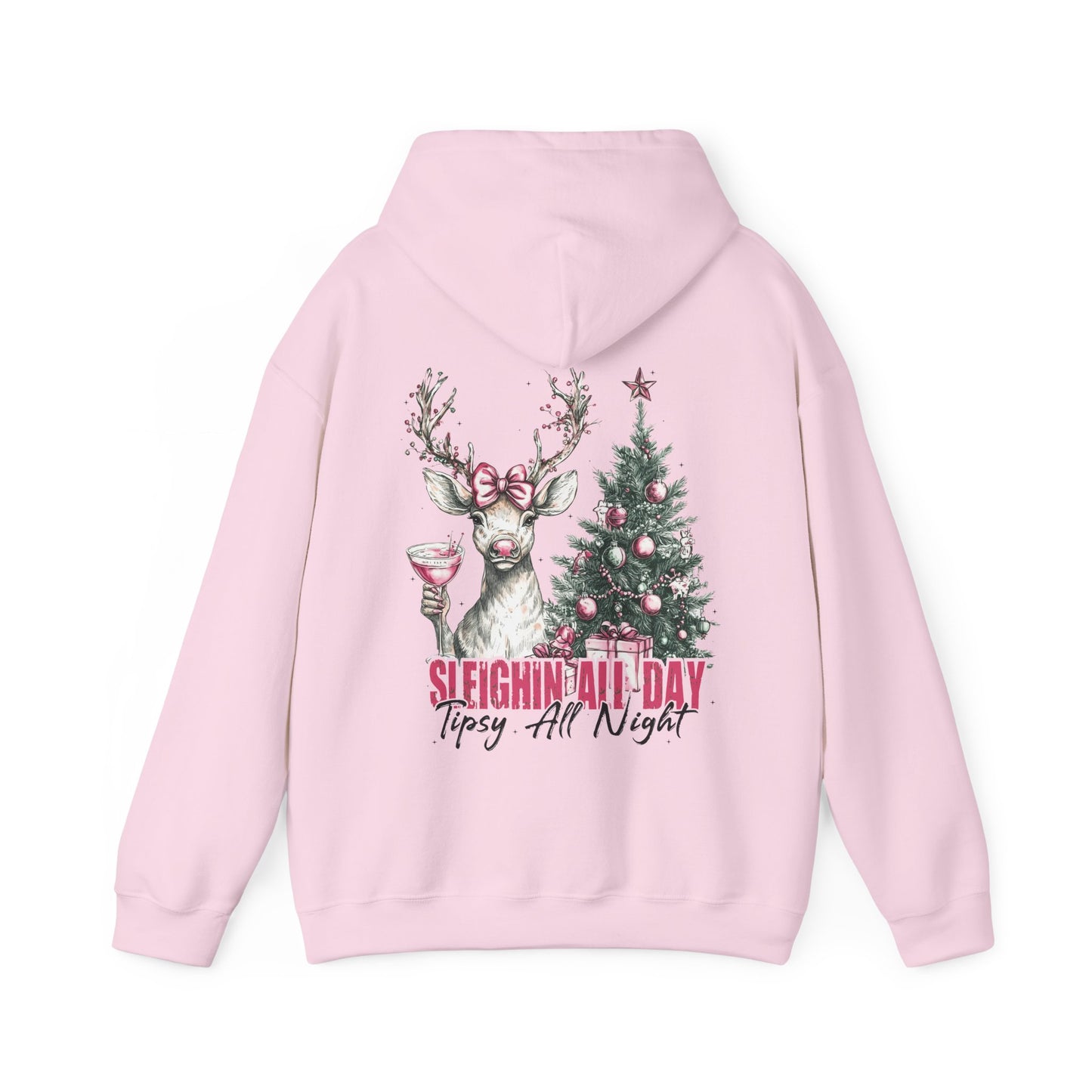 Sleighin All Day Hoodie