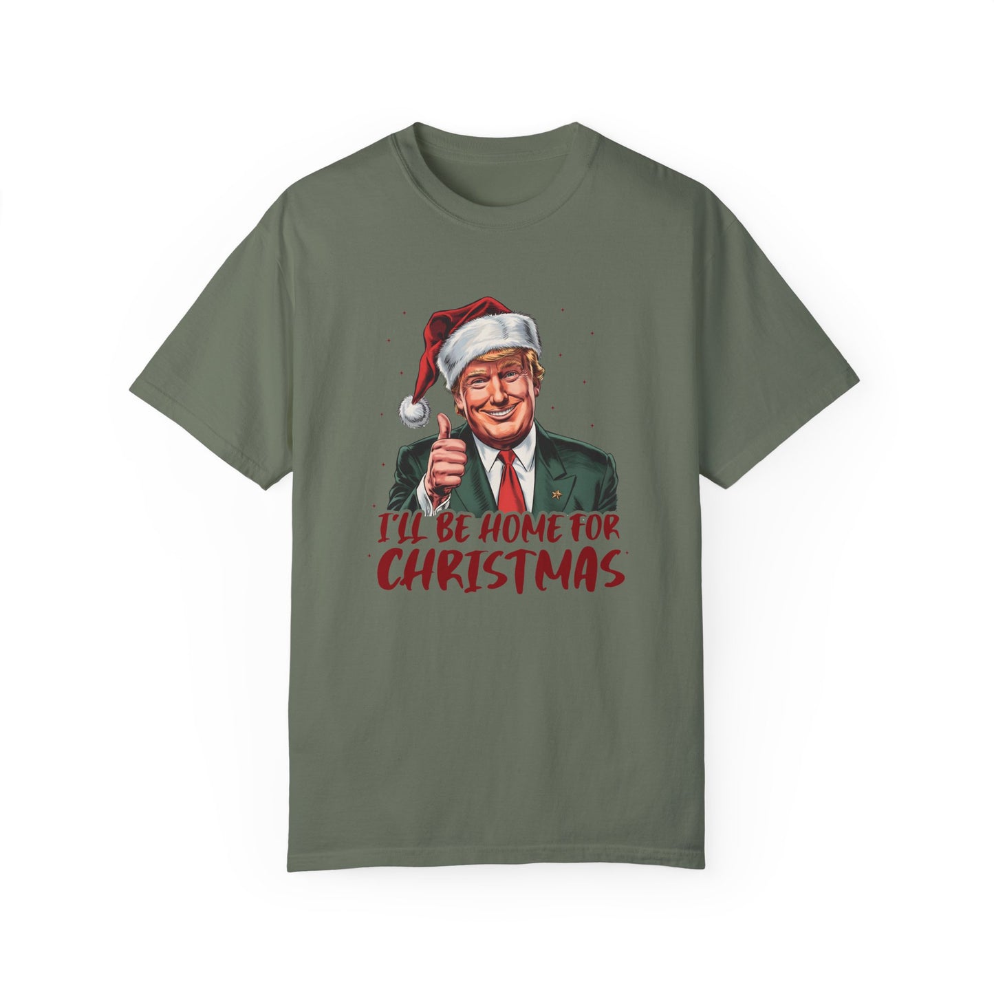 I Will Be Home For Christmas Shirt