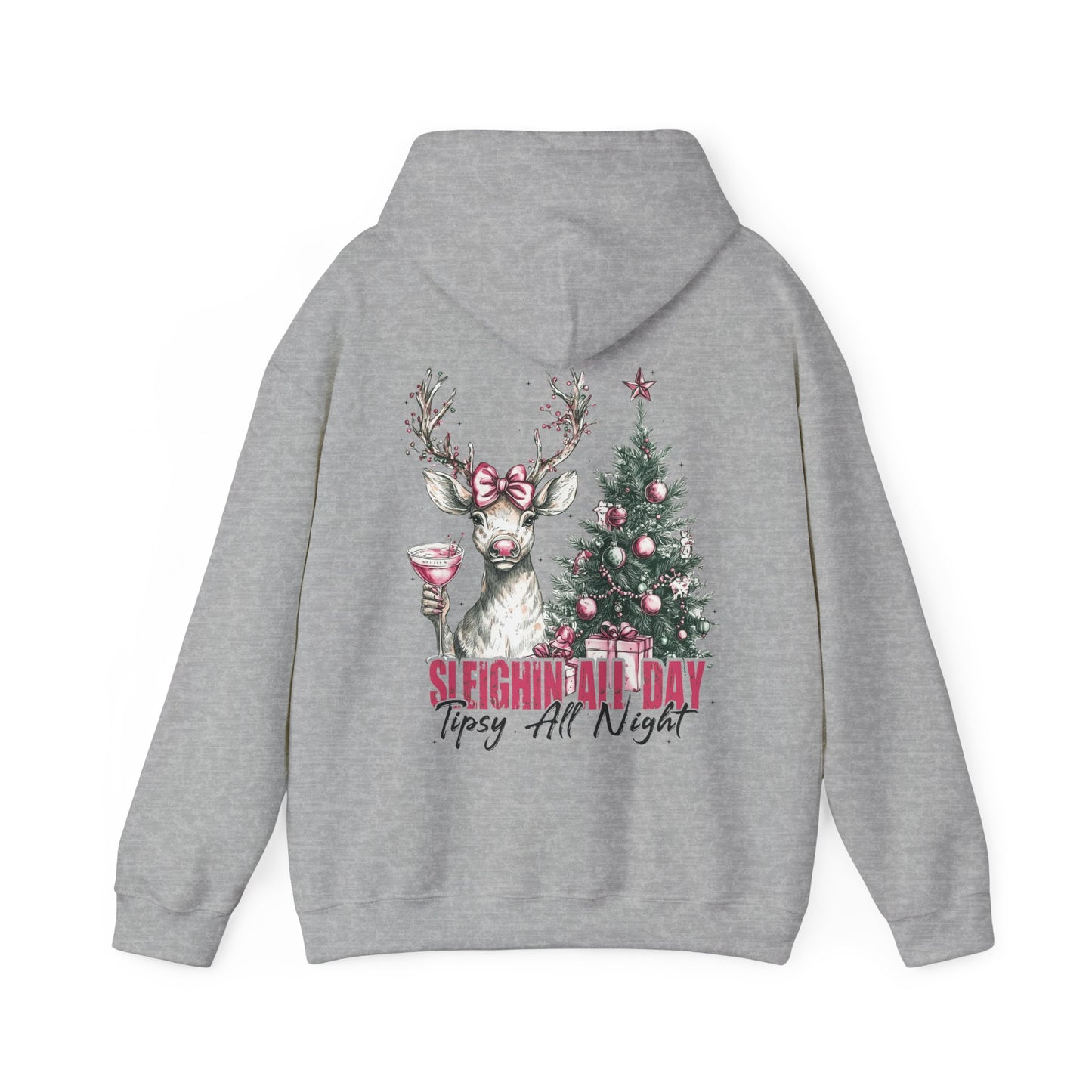 Sleighin All Day Hoodie
