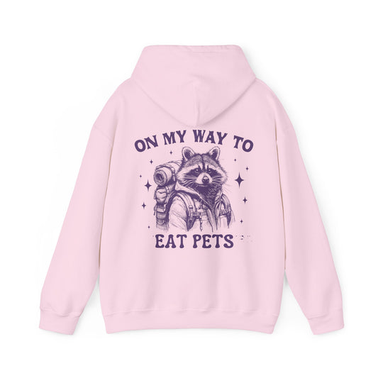 On My Way To Eat Pets Hoodie