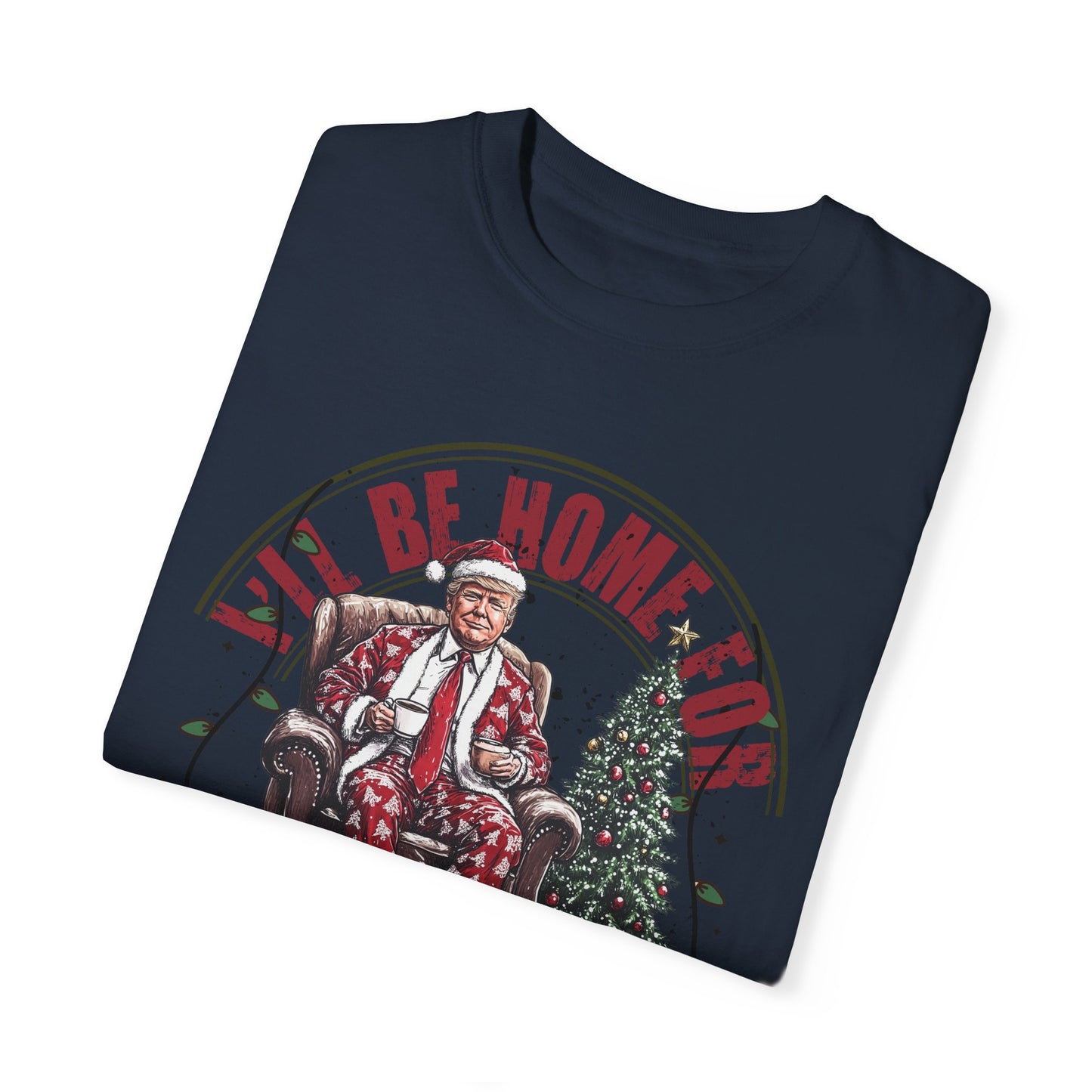 Home For Christmas Shirt