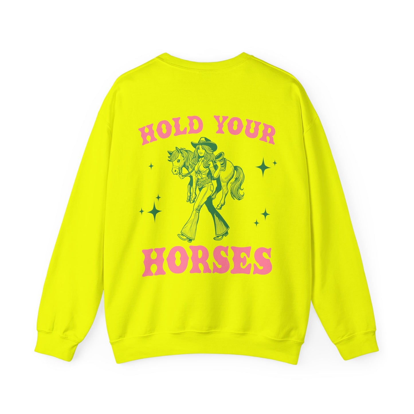 Hold Your Horses Crewneck