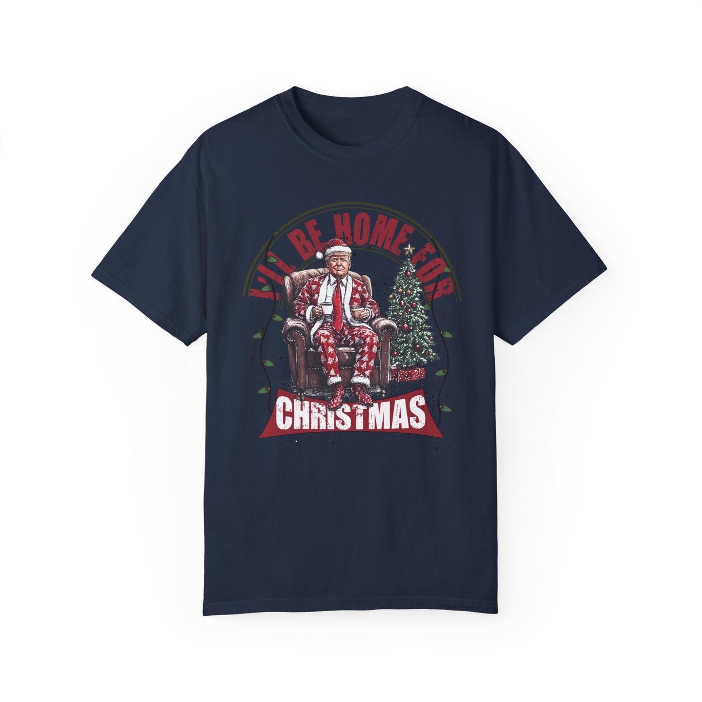 Home For Christmas Shirt