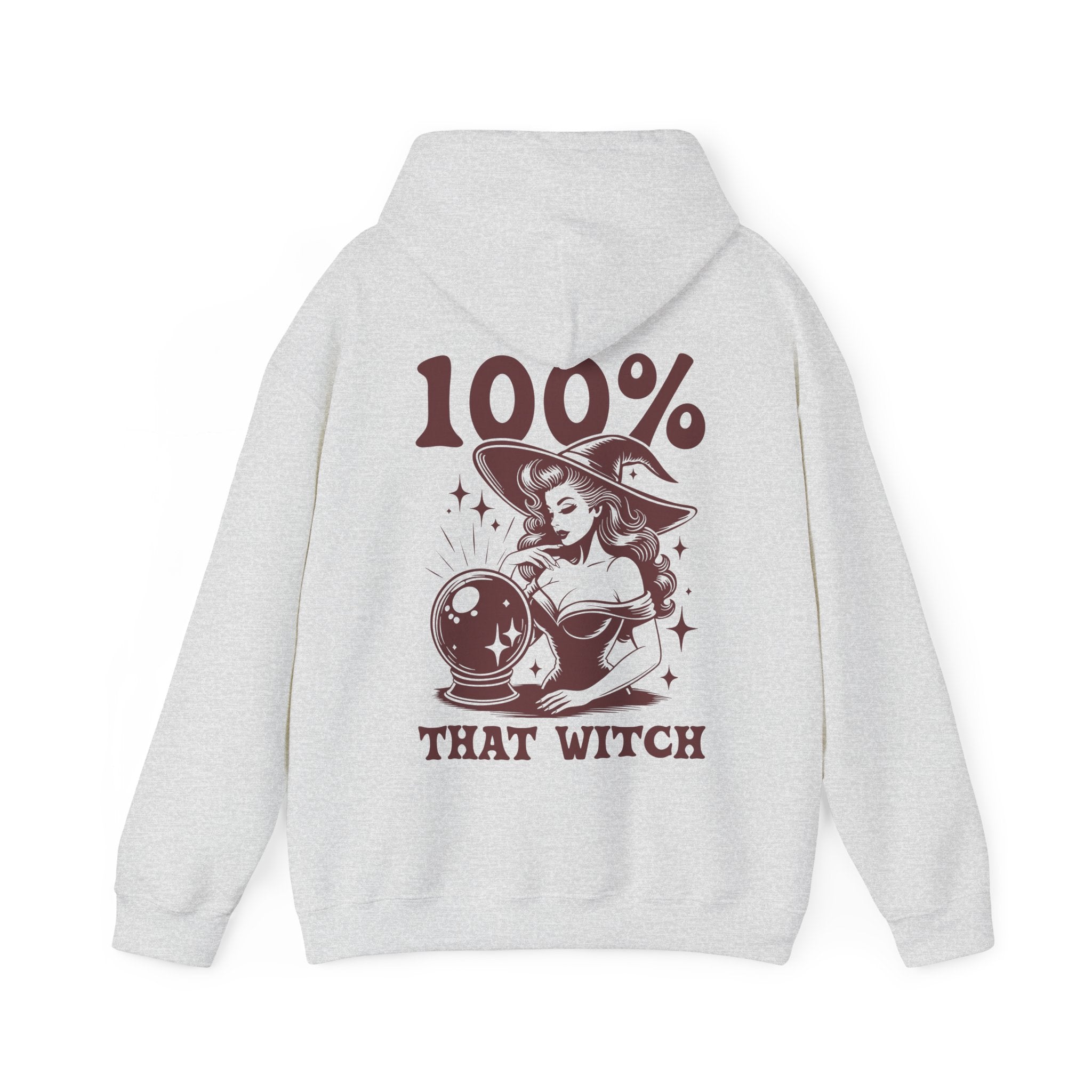 100% That Witch Hoodie