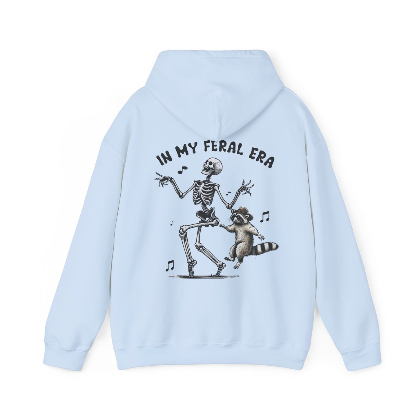 In My Feral Era Skeleton Hoodie