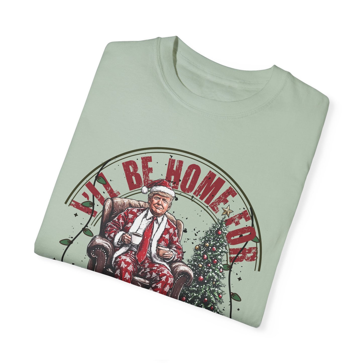 Home For Christmas Shirt