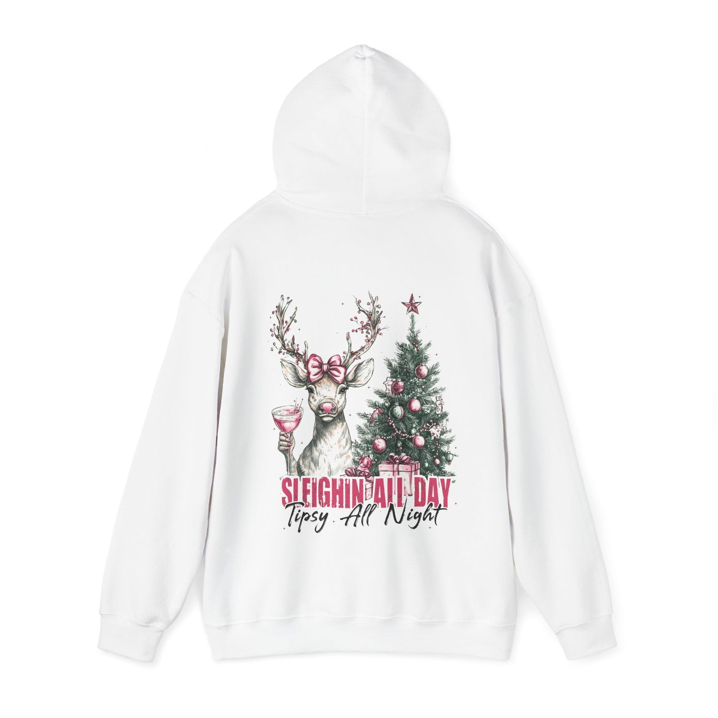 Sleighin All Day Hoodie